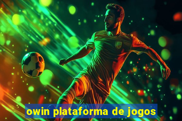 owin plataforma de jogos